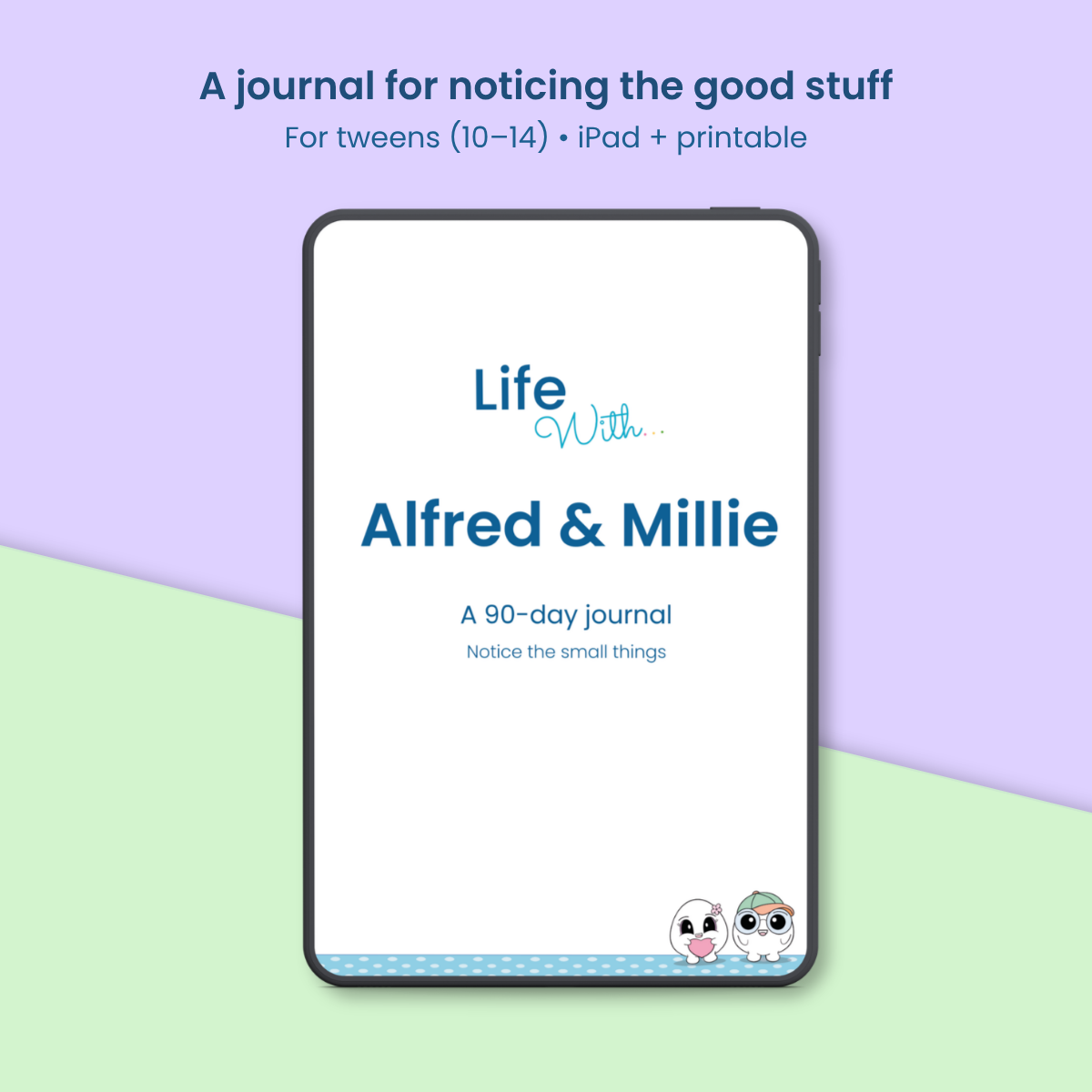 Alfred & Millie Digital Journal